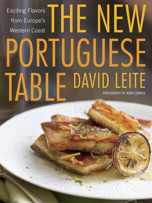 Title details for The New Portuguese Table by David Leite - Wait list